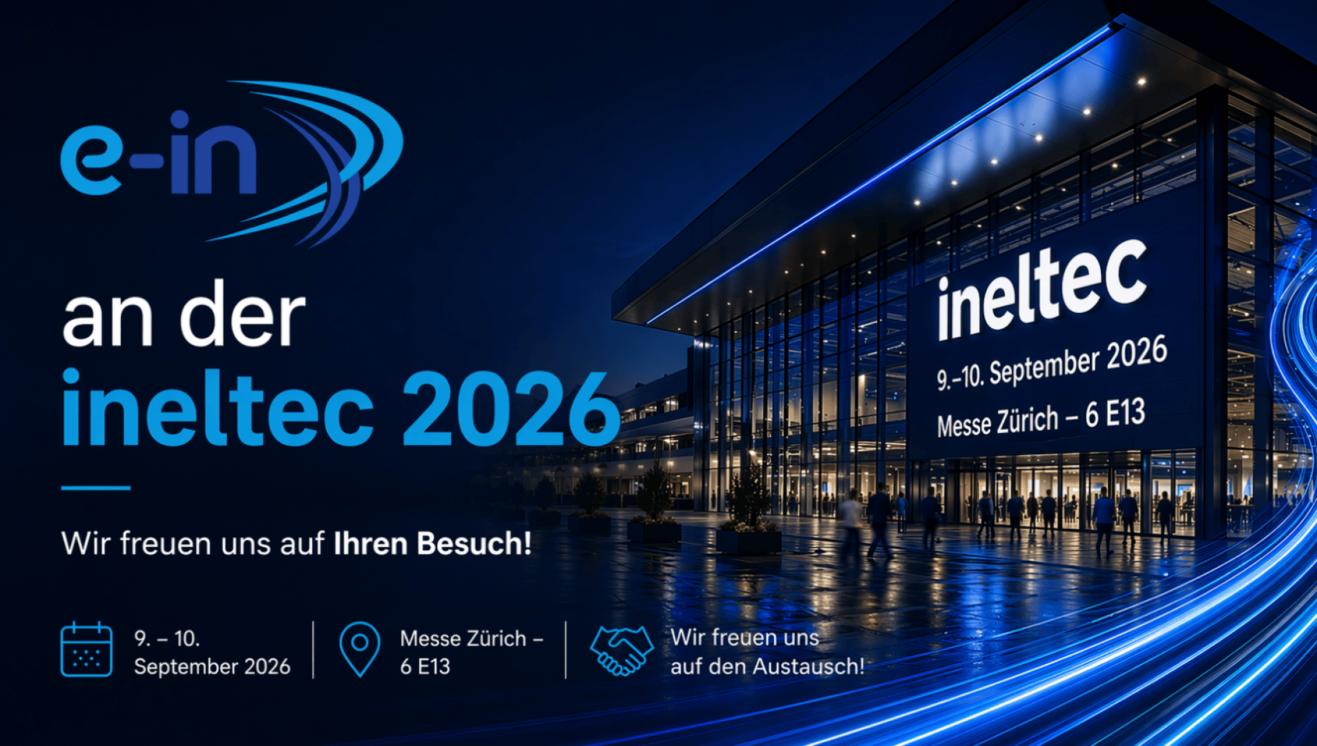 Beleuchtetes modernes Kongresszentrum bei Nacht mit der ineltec 2026 und Veranstaltungshinweisen auf dem Gebäude. Text wirbt für die Messe in Zürich, 9. bis 10. September 2026, und lädt Besucher zum Stand E13 ein.